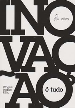 Inovação é tudo