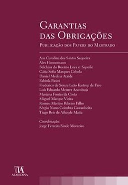 Garantias das obrigações: publicação dos papers do mestrado