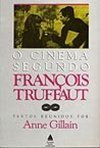 O Cinema Segundo Francois Truffaut