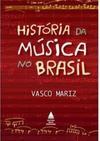 História da Música No Brasil