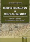 Comércio Internacional e Crédito Documentário
