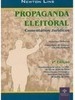 Propaganda Eleitoral: Comentários Jurídicos