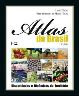 Atlas do Brasil: disparidades e dinâmicas do território