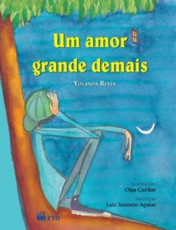 Um amor grande demais