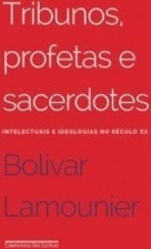 Tribunos, Profetas e Sacerdotes