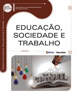 Educação, sociedade e trabalho