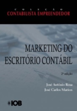 Marketing do Escritório Contábil (Coleção Contabilista Empreendedor )