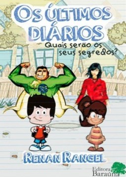 Os últimos diários: Quais serão os seus segredos?
