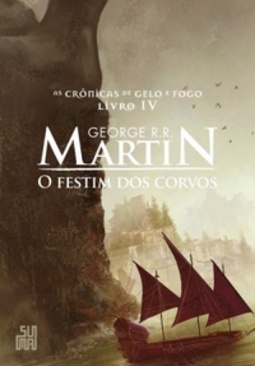 O Festim dos Corvos (As Crônicas de Gelo e Fogo #4)