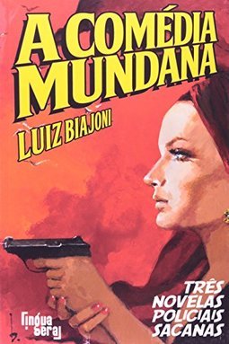 A Comedia Mundana