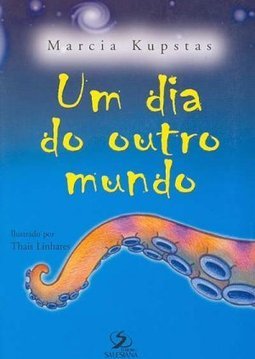Dia do Outro Mundo, Um
