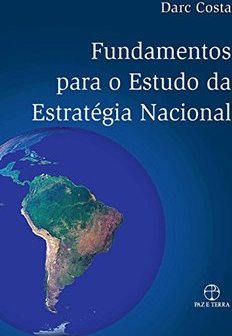 FUNDAMENTOS PARA O ESTUDO DA ESTRATEGIA NACIONAL