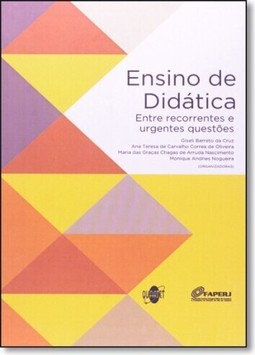 Ensino de Didática: Entre Recorrentes e Urgentes Questões