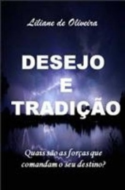 Desejo e Tradição
