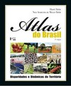 Atlas do Brasil: disparidades e dinâmicas do território