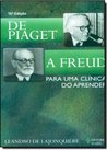 De Piaget a Freud: Para Repensar as Aprendizagens