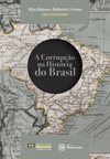 A corrupção na história do Brasil