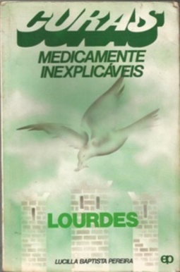 Curas medicamente inexplicáveis