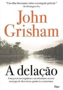 A DELAÇAO