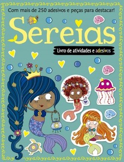 Sereias: Livro de atividades e adesivos