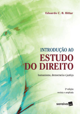Introdução ao estudo do direito: humanismo, democracia e justiça