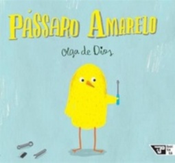 Pássaro Amarelo (Livros para o Amanhã)