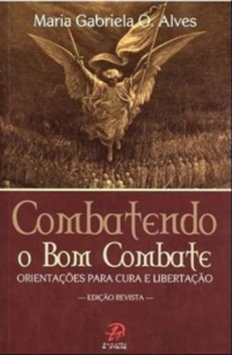 Combatendo o Bom Combate