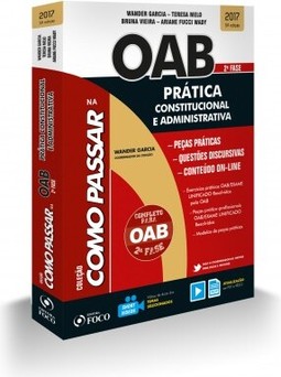 Como Passar Na Oab 2ª Fase - Prática Administrativa E Constitucional (5Ed/2017)