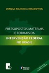 Pressupostos materiais e formais da intervenção federal no Brasil