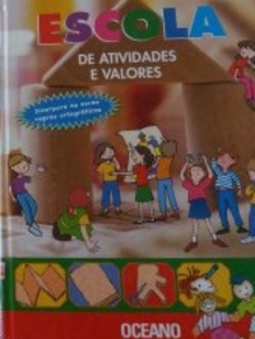 Escola de Atividades e Valores (OCEANO #VI)