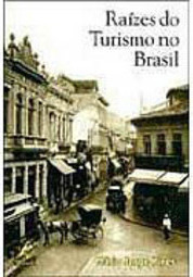 Raízes do Turismo no Brasil