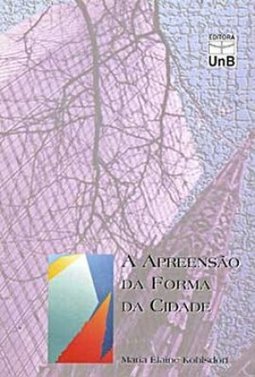 A Apreensão da Forma da Cidade