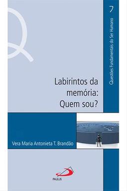Labirintos da Memória: Quem sou?