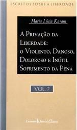 A Privação da Liberdade