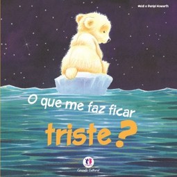 O que me faz ficar triste?