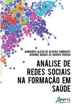 Análise de redes sociais na formação em saúde
