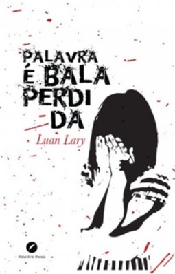 Palavra é Bala Perdida
