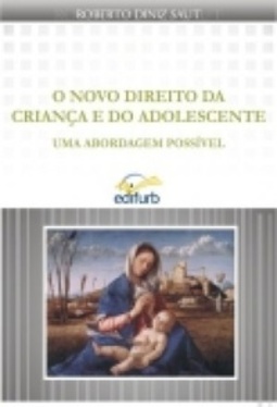 O novo direito da criança e do adolescente
