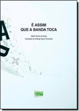 É Assim que a Banda Toca