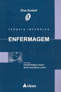 Terapia Intensiva: Enfermagem