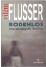 BODENLOS: UMA AUTOBIOGRAFIA FILOSOFICA