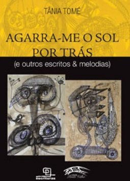 AGARRA ME O SOL POR TRAS
