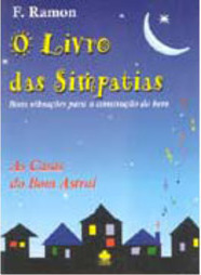 O Livro das Simpatias: as Casas do Bom Astral