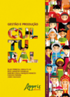 Gestão e produção cultural - 2 ed. revisada e ampliada