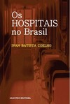 Os hospitais no Brasil