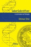 Saber sobre viver: A (o)missão da filologia