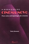 A Geração do Cinema Novo: para uma Antropologia do Cinema