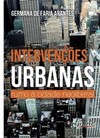 Intervenções urbanas: rumo à cidade neoliberal