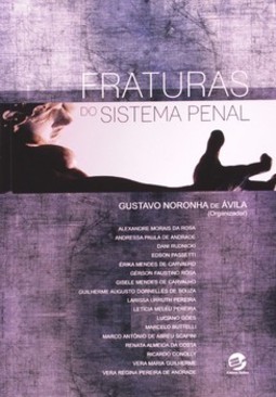 Fraturas do sistema penal