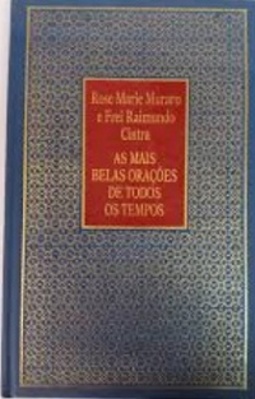 As Mais Belas Orações de Todos os Tempos